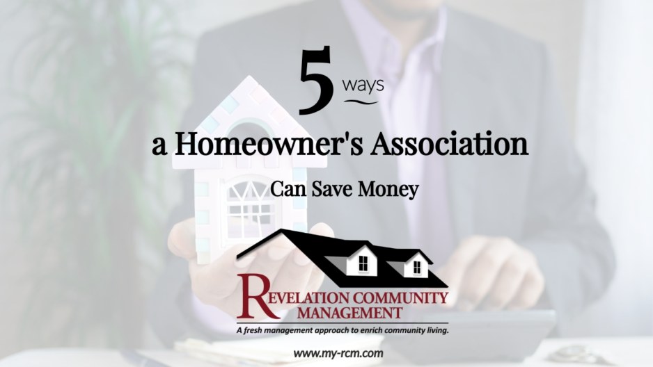 5 Effective Ways A Homeowner's Association Can Save Money