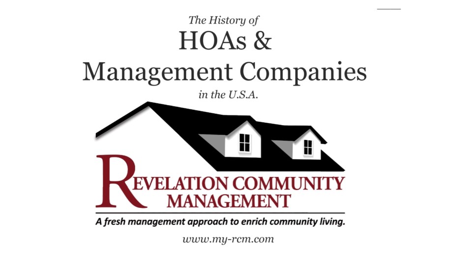 The History of HOAs & Management Companies