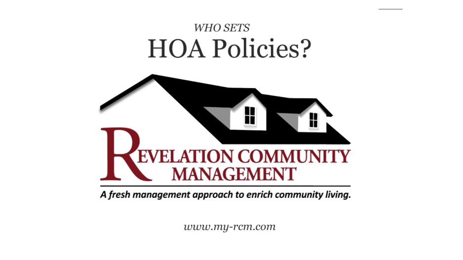 Who Sets HOA Policies?