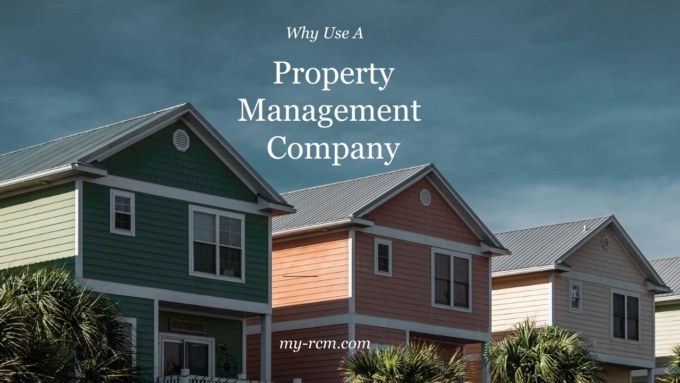 Why Use a Property Management Company