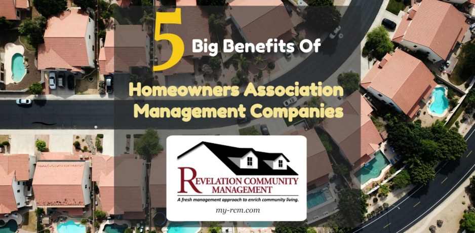 Benefits of Homeowners Association Management