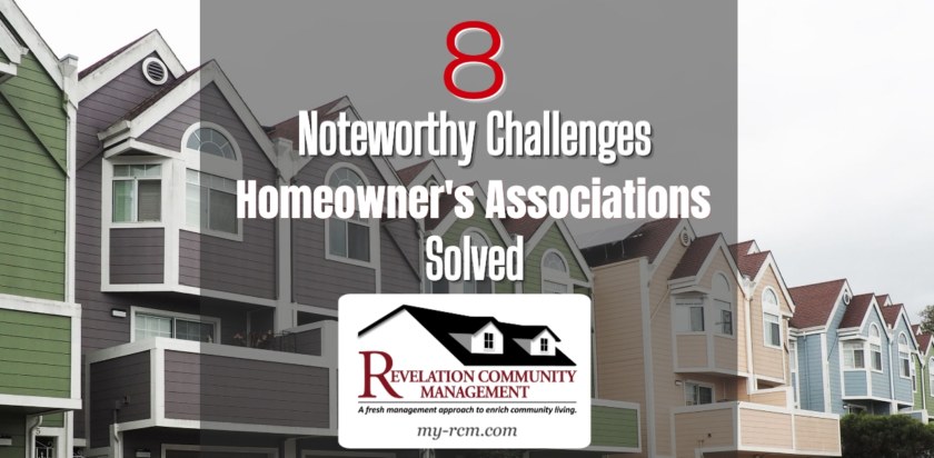 Noteworthy Challenges Homeowners Associations Have Solved