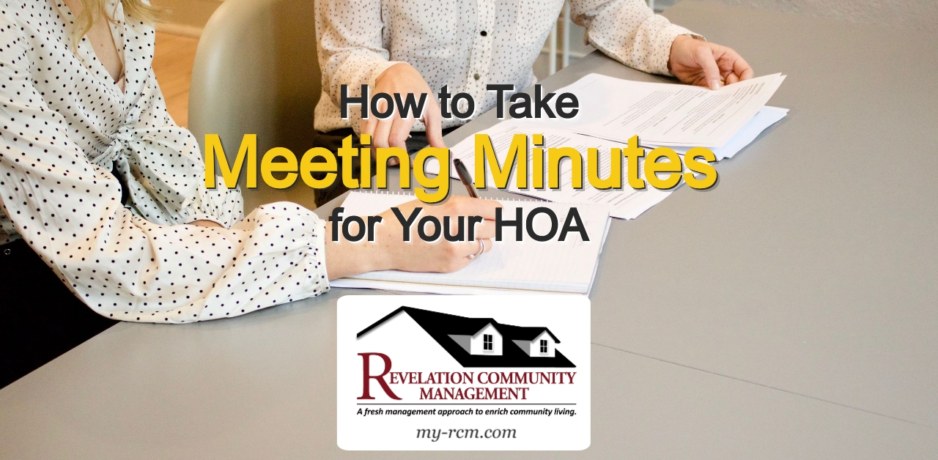 How to Take Meeting Minutes for Your HOA