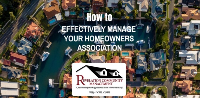 How to Effectively Manage Your Homeowners Association