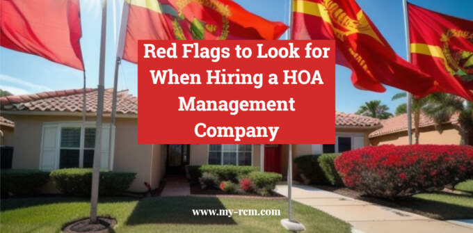 Red Flags to Look For When Hiring a HOA Management Company