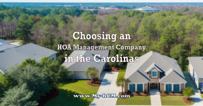 Choosing a HOA Management Company in the Carolinas